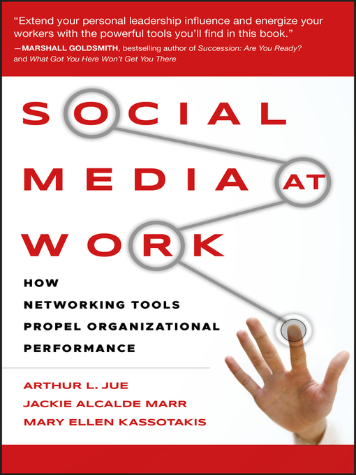 Title details for Social Media at Work by Arthur L. Jue - Available